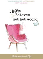 5 Weken Relaxen met het Woord (Paperback)