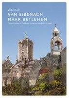 Van Eisenach naar Betlehem (Paperback)