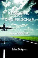 Kerosine voor discipelschap (Paperback)