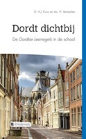 Dichtbij Dordt (Paperback)