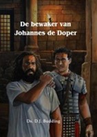 De bewaker van Johannes de Doper (Hardcover)