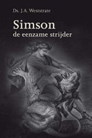 Simson, de nazireeër Gods (Hardcover)
