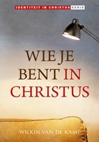 Wie je bent in Christus (Hardcover)
