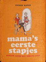 Mama's eerste stapjes (Hardcover)