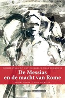 De Messias en de macht van Rome (Paperback)