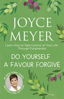 Do yourself a favour forgive (Boek)