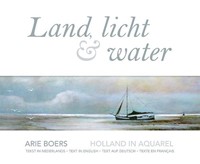 Land, licht en water (Hardcover)
