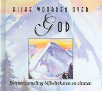 Rijke woorden over God (Hardcover)