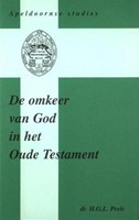De omkeer van God in het Oude Testament (Hardcover)
