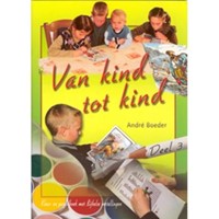Van kind tot kind (Deel 4) (Paperback)