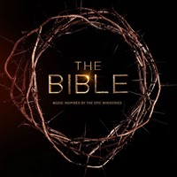 The Bible: music inspired by the epic miniseries (CD)