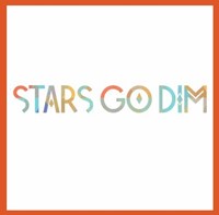 Stars go dim (CD)