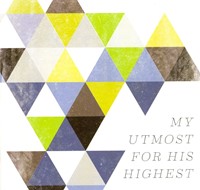 My utmost for his highest (CD)