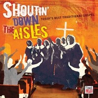 Shoutin' down the aisles (CD)
