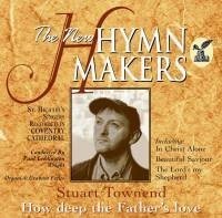 Stuart Townend-how deep the father'' (CD)