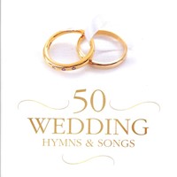 50 wedding hymns & songs (CD)
