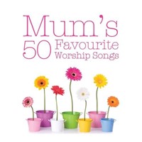 Mum's favourite worship songs (CD)