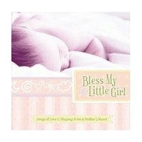 Bless my little girl (CD)