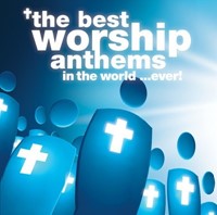 Best worship anthems in the world (CD)