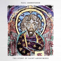 The story of saint anonymous (CD)