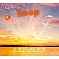 Geloof, hoop en liefde 2 (CD)