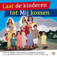 Laat de kinderen tot Mij komen (CD)