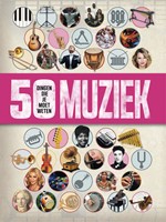 Muziek - 50 dingen die je moet weten (Paperback)