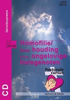 Homofilie / Onze houding t.o.v. ongelovige huisgenoten (CD)