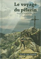 Le voyage du pèlerin (Hardcover)