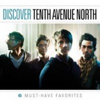 Discover Tenth Ave North (CD)