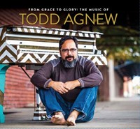 From Grace To Glory:music Of Todd Agnew (CD)