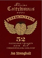 Kleine catechismus voor freethinkers (Boek)