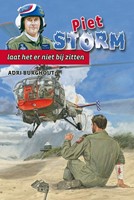 Piet Storm laat het er niet bij zitten (Hardcover)