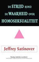 De strijd rond de waarheid over homoseksualiteit (Paperback)