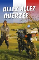 Allez allez Overzee (Paperback)