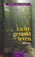 Licht-geraakt leven (Paperback)