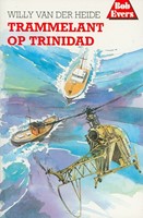 Trammelant op Trinidad (Paperback)