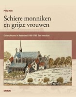 Schiere monniken en grijze vrouwen (Hardcover)