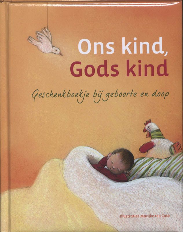Ons kind, Gods kind