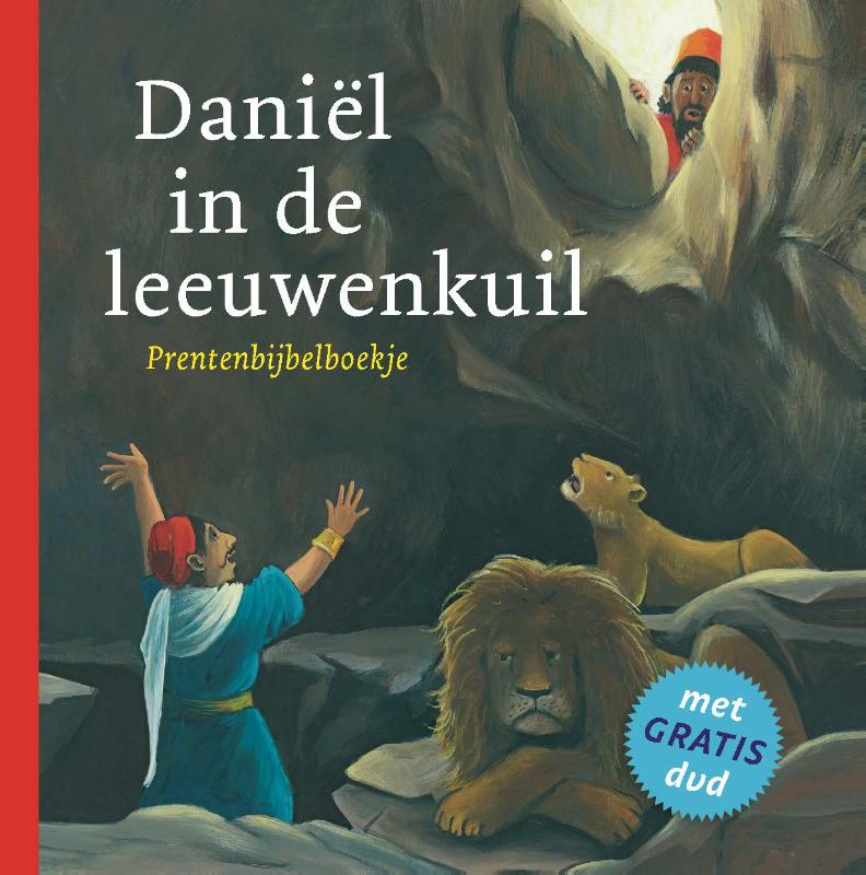 Daniël in de leeuwenkuil
