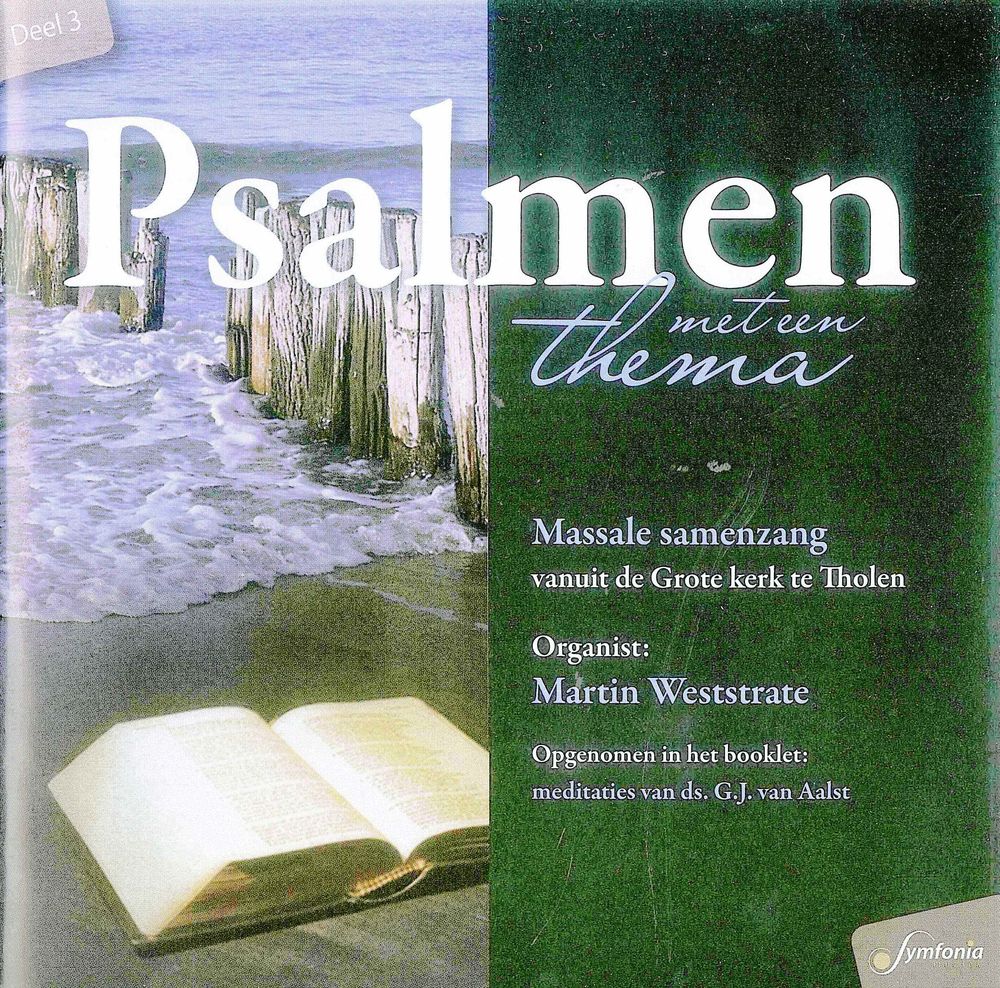 Psalmen met een thema deel 3