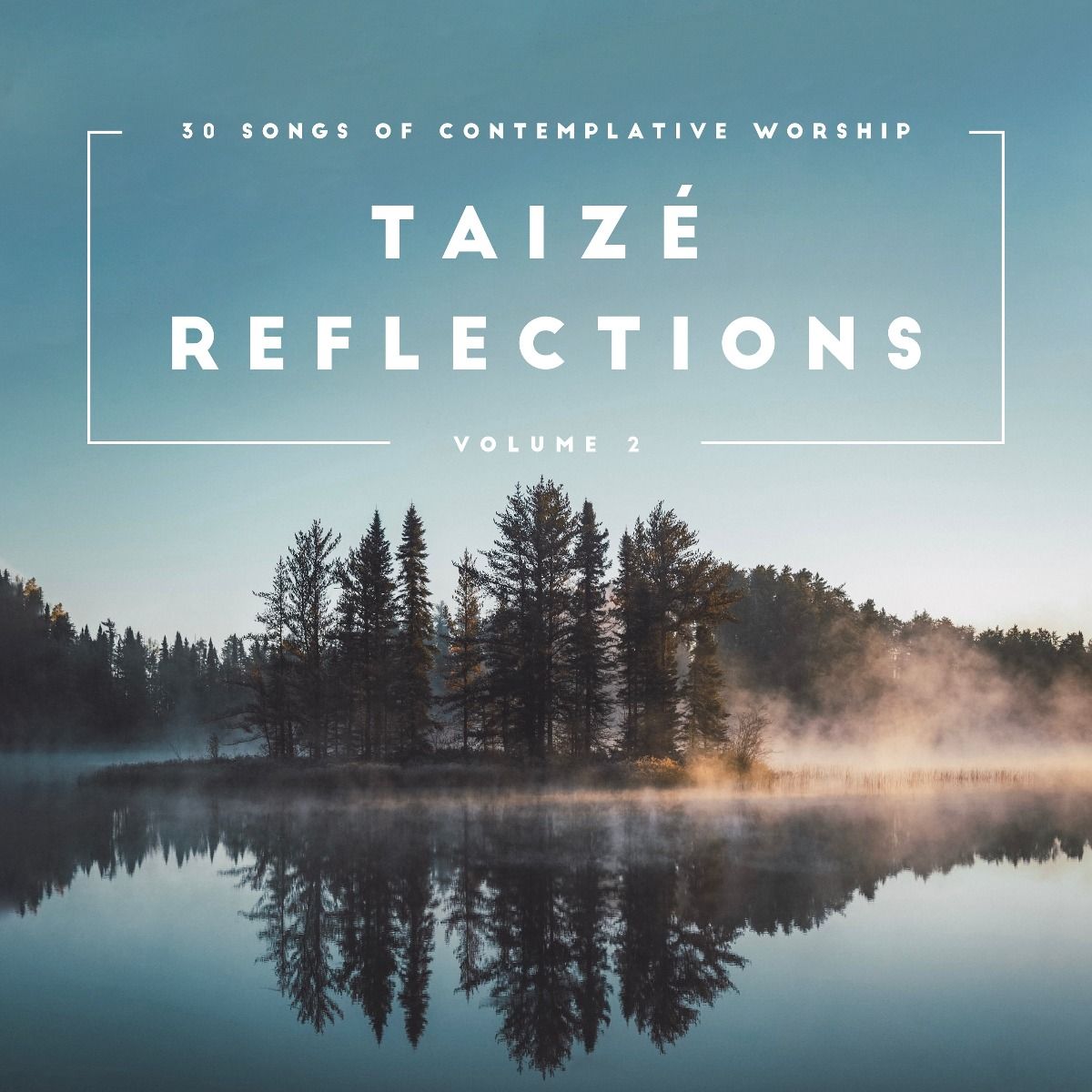 Taize reflections (Vol. 2)