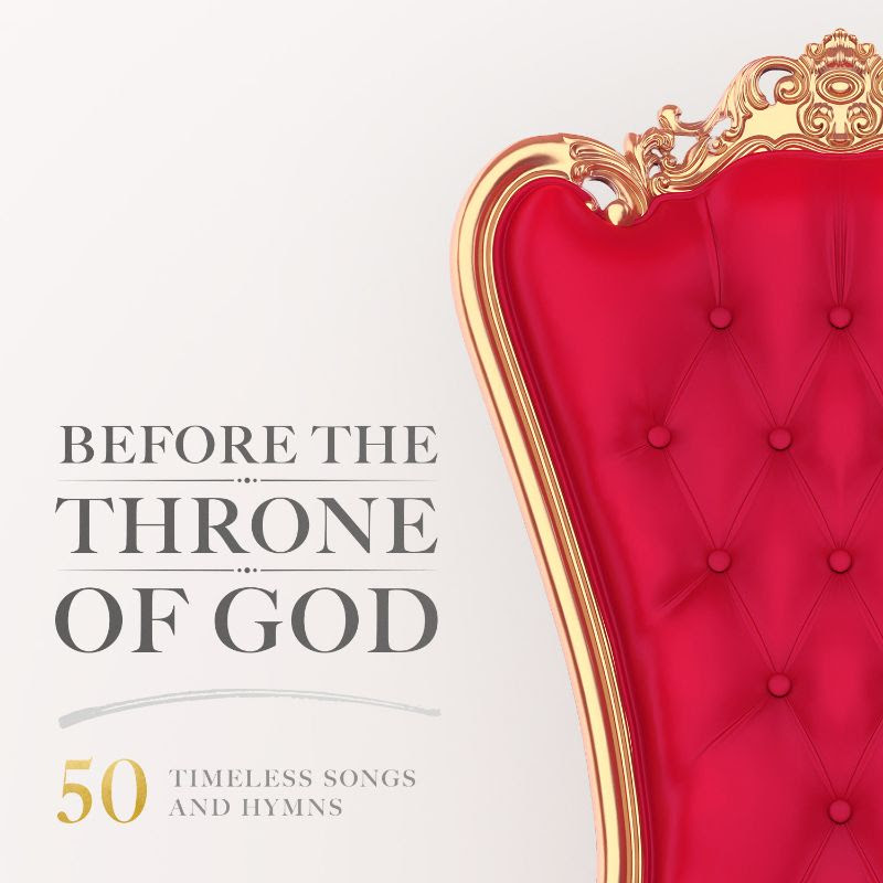 Before The Throne of God (50 Timeless So
