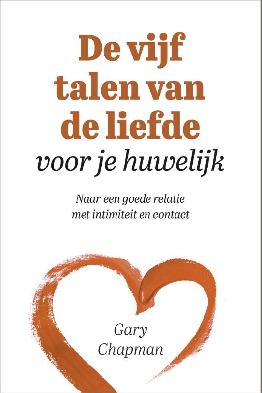 De vijf talen van de liefde voor je huwelijk