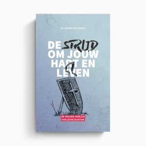 De strijd om jouw hart en leven