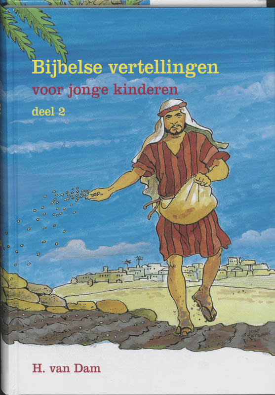 Bijbelse Vertellingen voor jonge kinderen