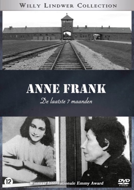 Anne Frank, De Laatste 7 Maanden