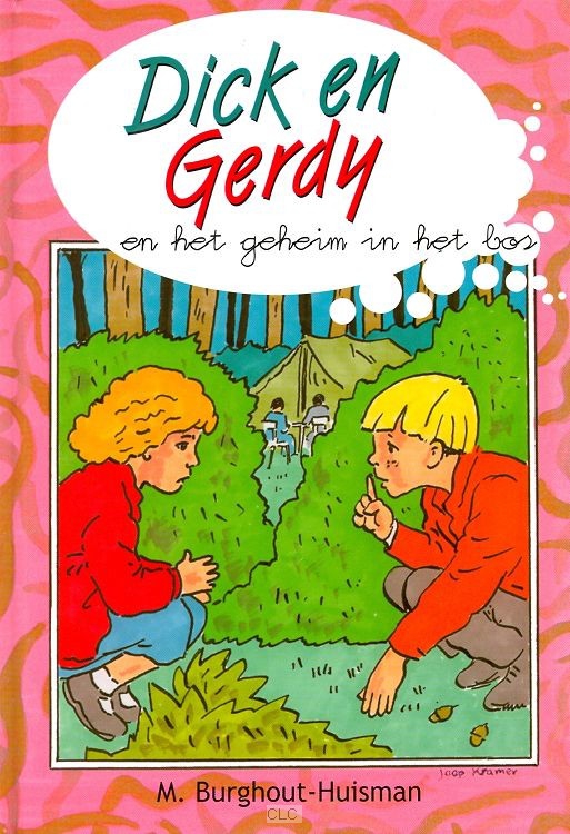 Dick en Gerdy en het geheim in het bos