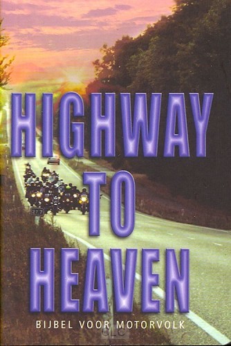 High Way To Heaven