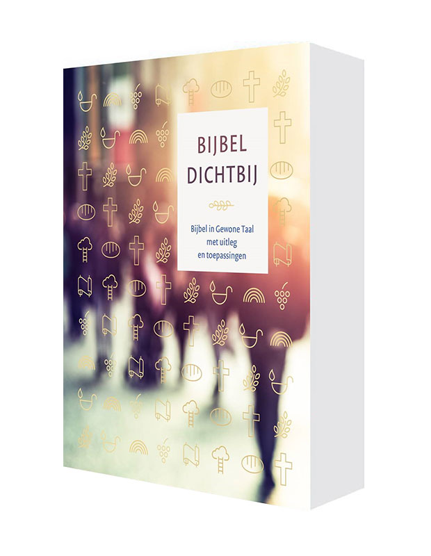 Bijbel Dichtbij: Bijbel In Gewone Taal Met Uitleg En Toepassingen  (9789089120991): Clc Boeken En Muziek